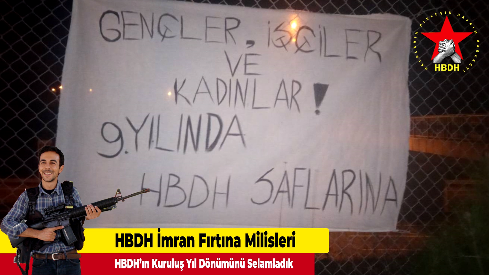 HBDH İmran Fırtına Milisleri; “HBDH’ın Kuruluş Yıl Dönümünü Selamladık”