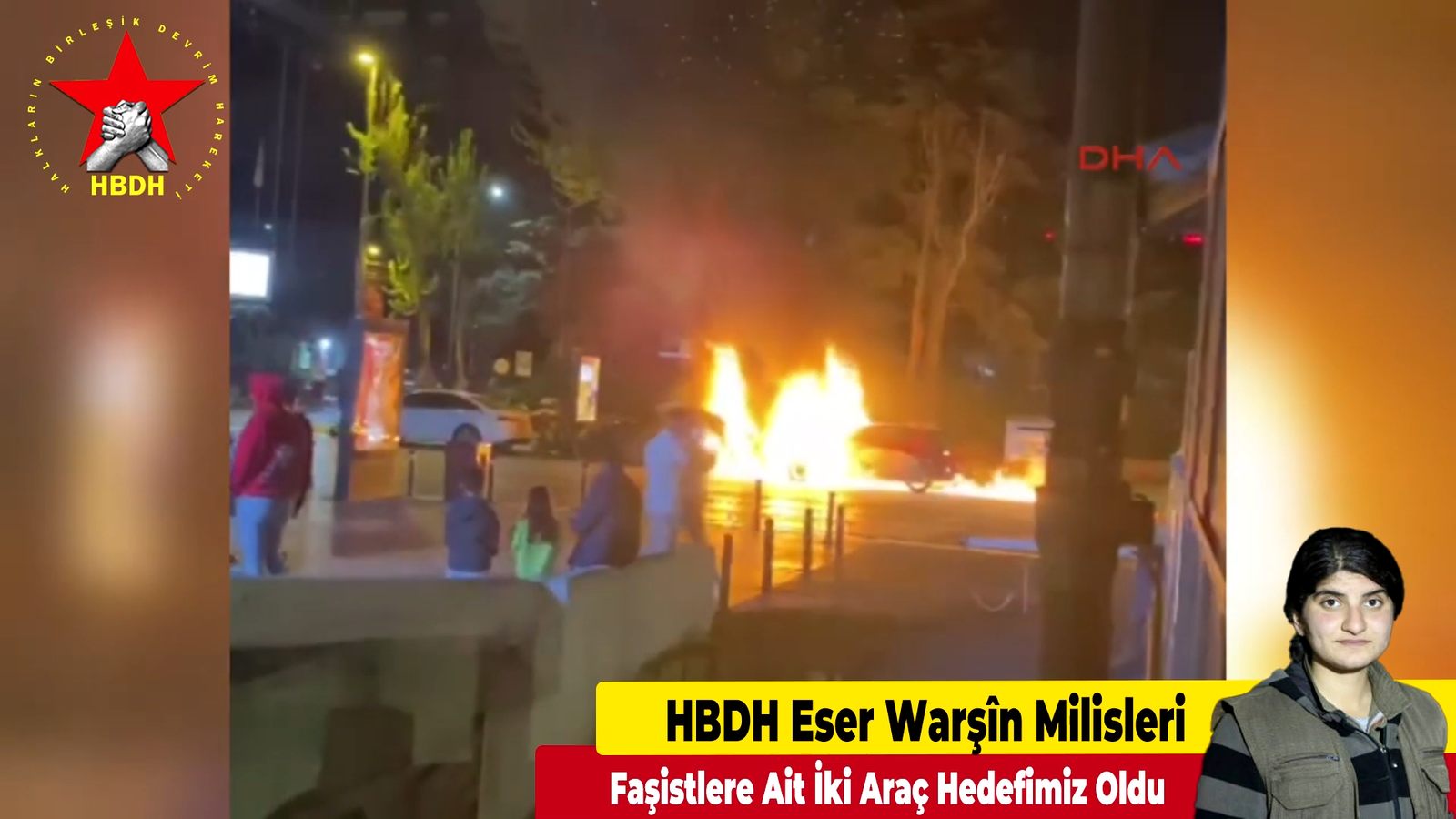 HBDH Eser Warşîn Milisleri; “Faşistlere Ait İki Araç Hedefimiz Oldu!”