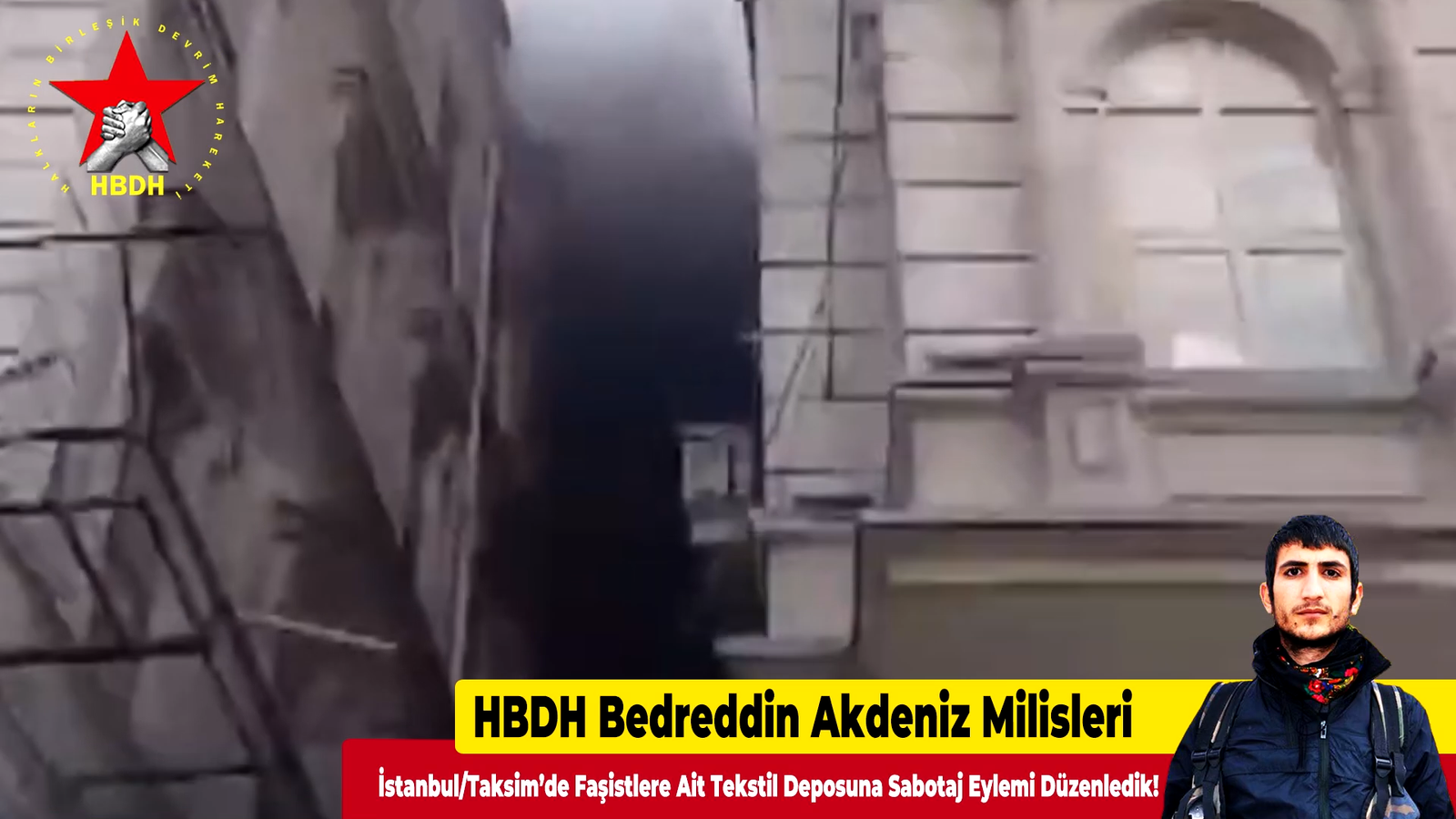 HBDH Bedreddin Akdeniz Milisleri; “İstanbul/Taksim’de Faşistlere Ait Tekstil Deposuna Sabotaj Eylemi Düzenledik”