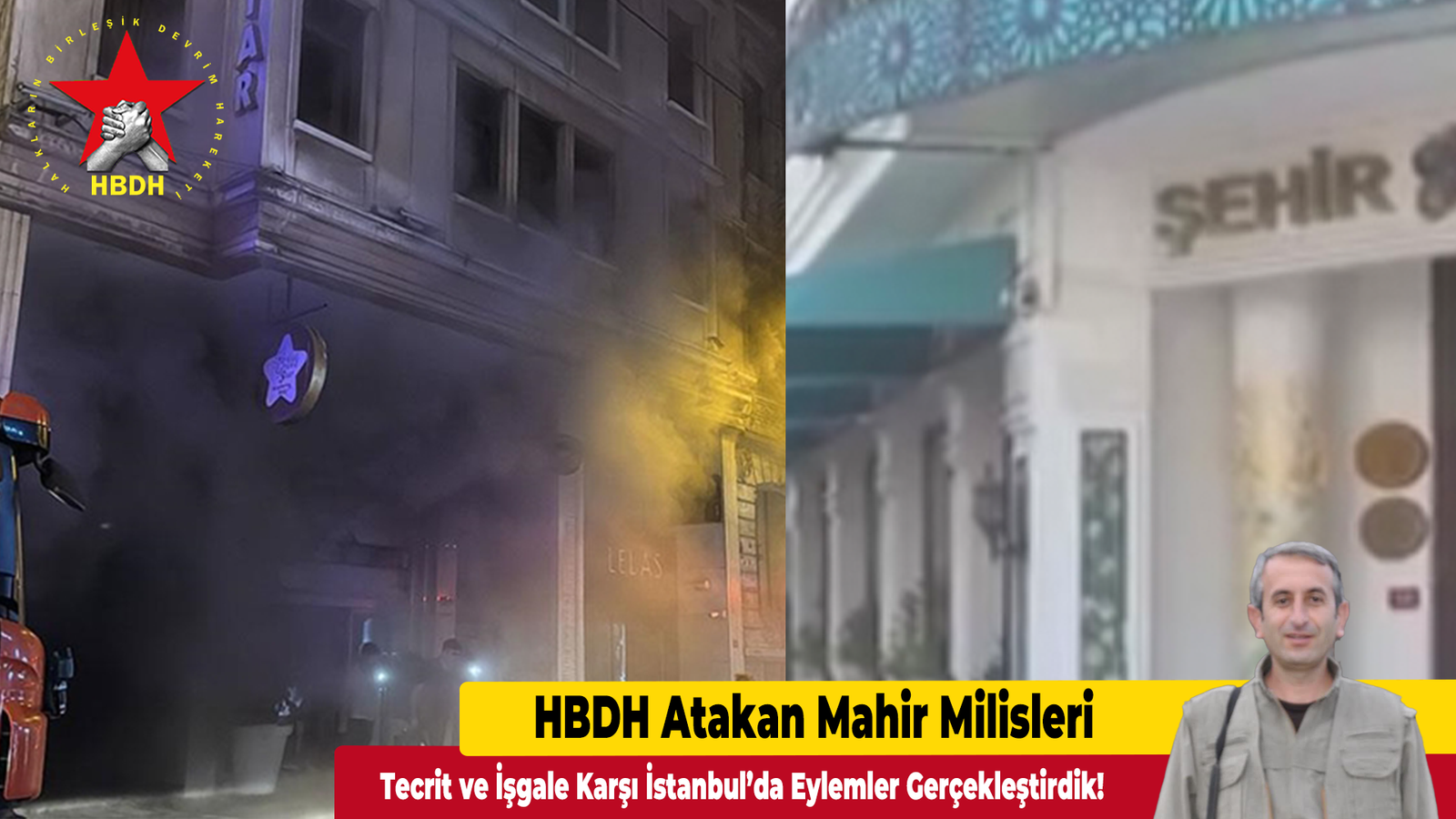 HBDH Atakan Mahir Milisleri; “Tecrit ve İşgale Karşı İstanbul’da Eylemler Gerçekleştirdik!”