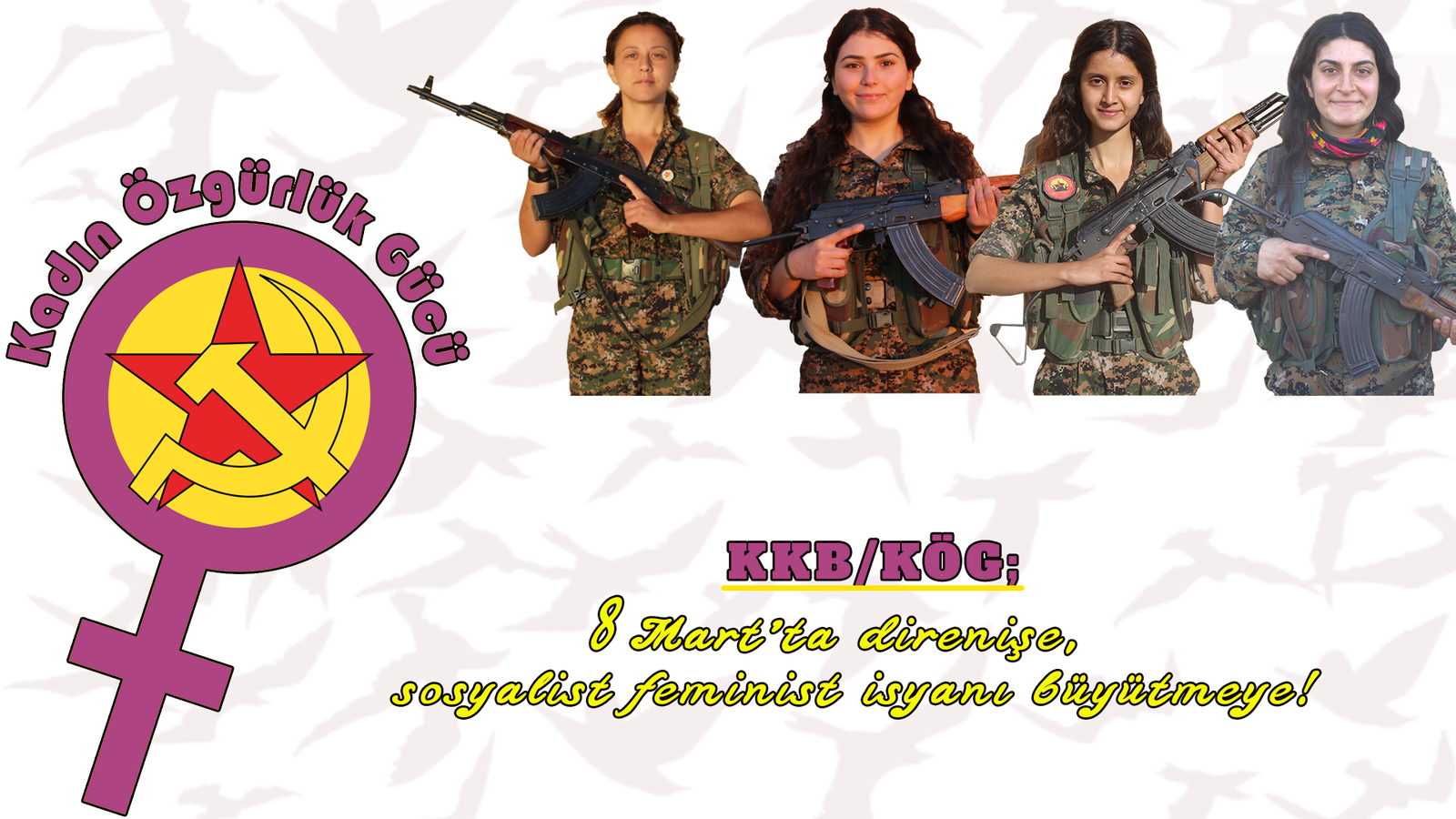 KKB/KÖG: “8 Mart’ta direnişe, sosyalist feminist isyanı büyütmeye!”