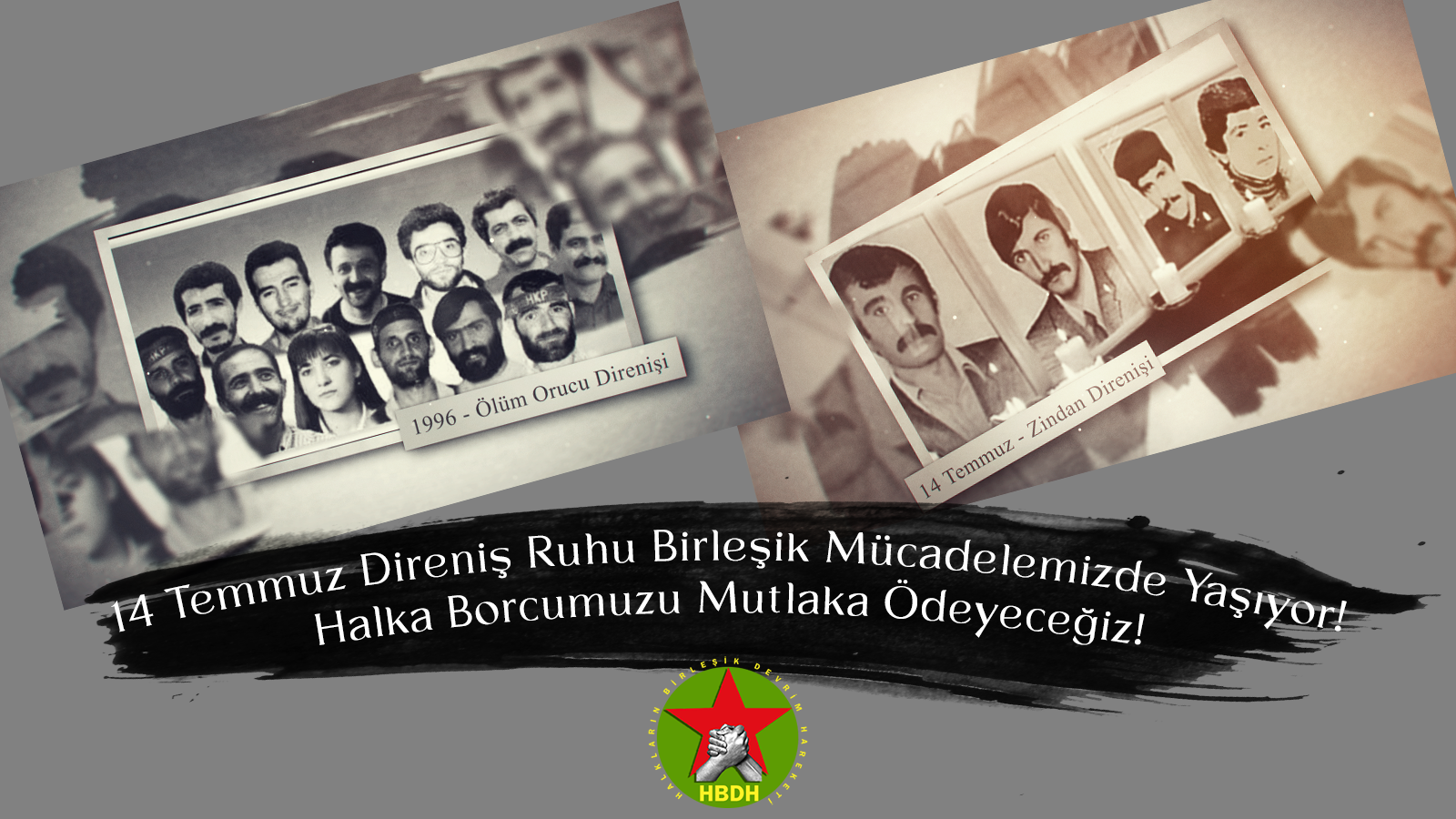 Zindan Direniş Şehitleri Ölümsüzdür!